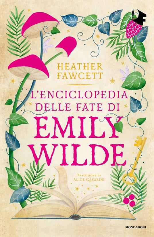 L'enciclopedia delle fate di Emily Wilde (Paperback, Italiano language, Mondadori)