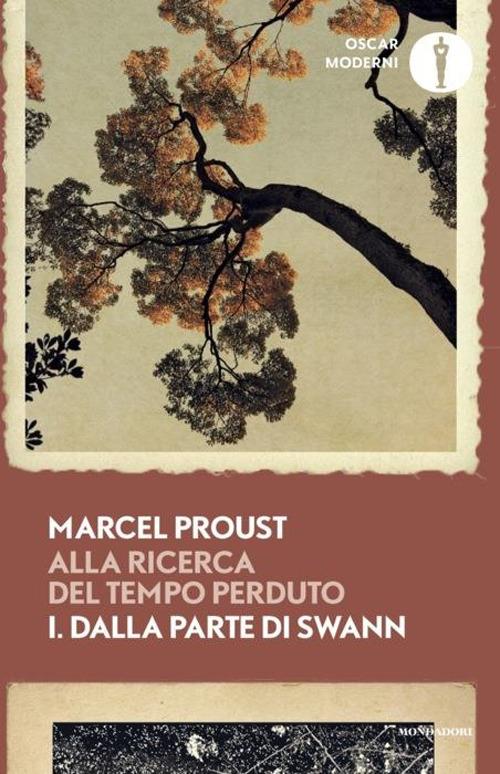 Marcel Proust: Dalla parte di Swann (Paperback, Italiano language, 2024, Mondadori)