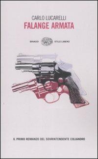 Carlo Lucarelli: Falange Armata (Italian language, 1993, Metrolibri)