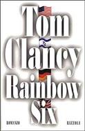 Tom Clancy: Rainbow Six (Paperback, Italian language, 2001, RCS Libri S.p.A.)