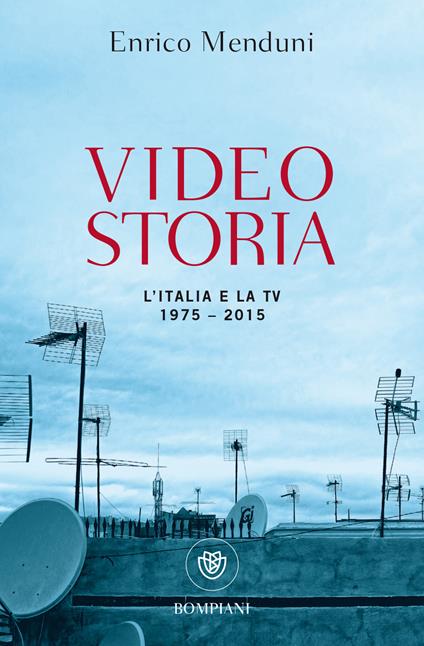 Videostoria (Italian language, 2018, Bompiani)