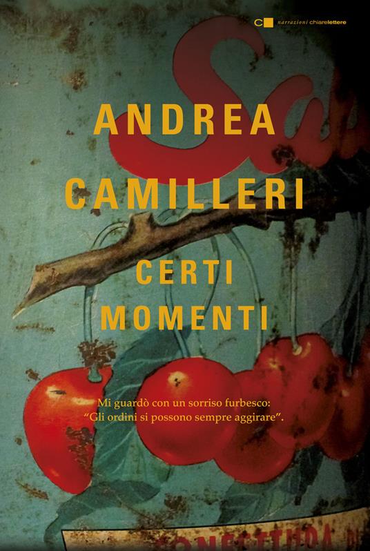 Certi momenti (Paperback, Italiano language, 2015, Chiarelettere)