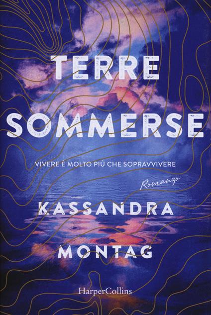 Kassandra Montag: Terre sommerse (EBook, HarperCollins)