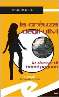 La crêuza degli ulivi (Italian language, 2005)