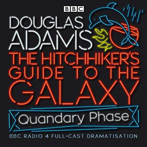 The Hitchhiker's Guide To The Galaxy (AudiobookFormat, 2005, Random House Audio Publishing Group, BBC Books)