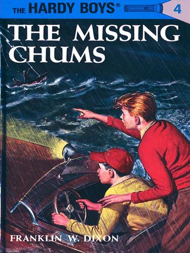 Franklin W. Dixon: The Missing Chums (EBook, 2009, Penguin USA, Inc.)