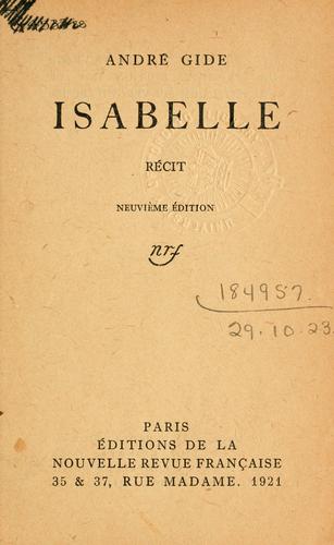André Gide: Isabelle, récit. (French language, 1921, Nouvelle Revue Française)