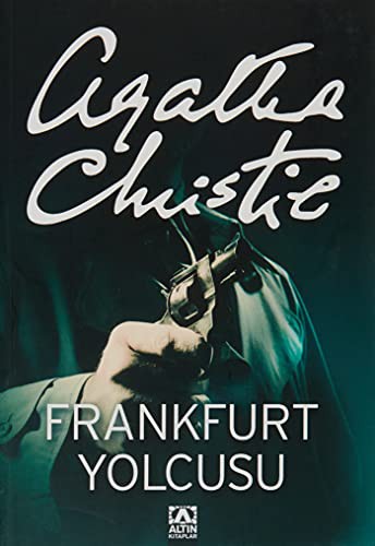 Frankfurt Yolcusu (Paperback, 2006, Altin Kitaplar)
