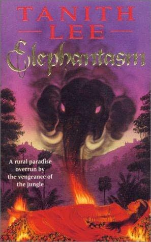 Tanith Lee: Elephantasm (Paperback, 1993, Headline Feature)