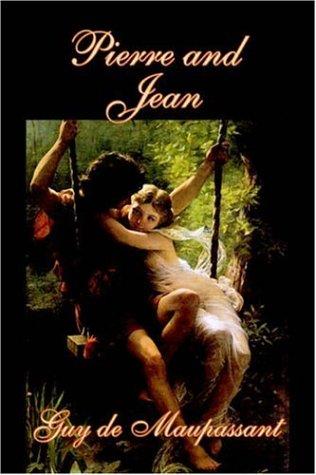 Guy de Maupassant: Pierre and Jean (Paperback, 2006, Aegypan)