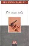 Susanna Tamaro: Per Voce Sola (Paperback, 2003, Fastbook)