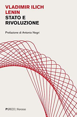 Stato e rivoluzione (Italian language, 2022, PGreco Edizioni)