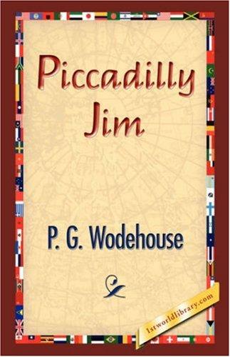 Piccadilly Jim (Paperback, 2007, 1st World Library - Literary Society)
