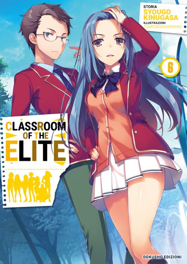 Syougo Kinugasa: Classroom of the Elite, Vol. 6 (Paperback, Italiano language, 2025, Dokusho Edizioni)