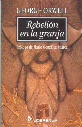 Rebelion en la granja (Spanish language, 2002, Editorial Lectorum)