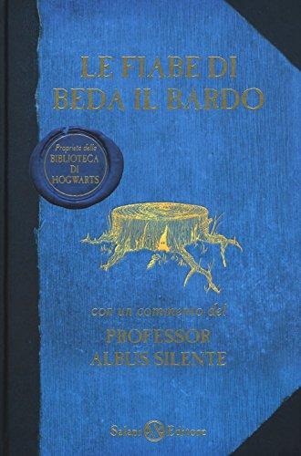 Le fiabe di Beda il Bardo : traduzione dalle rune di Hermione Granger (Italian language, 2008)