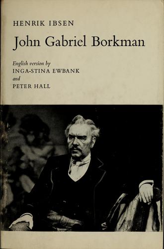 John Gabriel Borkman (1975, Athlone Press)