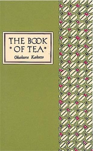 Okakura Kakuzō: The book of tea (1980, C.E. Tuttle Co.)