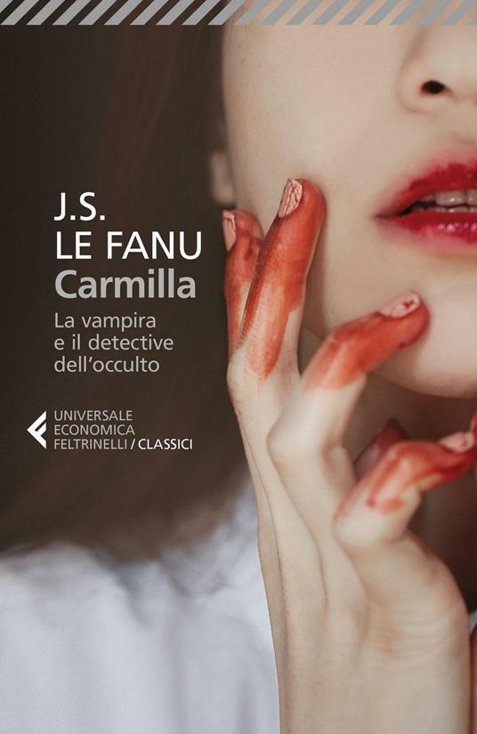 Carmilla (Paperback, Italian language, 2016, Feltrinelli)