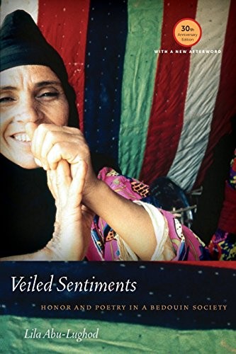 Lila Abu-Lughod: Veiled Sentiments (Paperback, University of California Press)