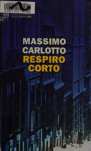 Massimo Carlotto: Respiro corto (Italian language)