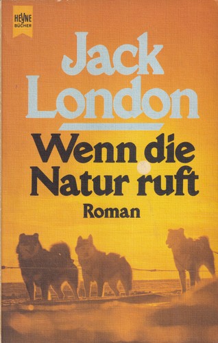 Wenn die Natur ruft (German language, 1982, Wilhelm Heyne Verlag)