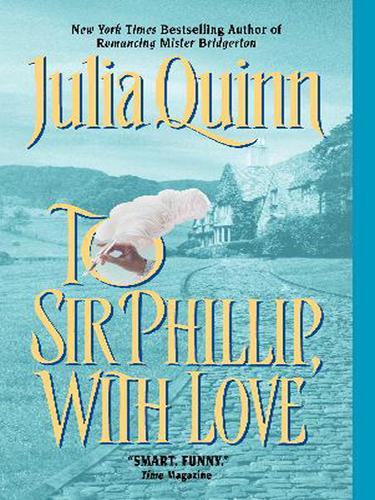 To Sir Phillip, with Love (EBook, 2003, HarperCollins)