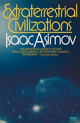 Extraterrestrial Civilizations (Paperback, 1980, Ballantine Books)