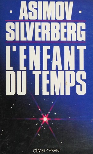 L'enfant du temps (French language, 1992, O. Orban)