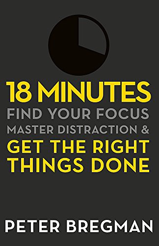 Peter Bregman: 18 Minutes (Paperback, 2012, imusti, Orion)