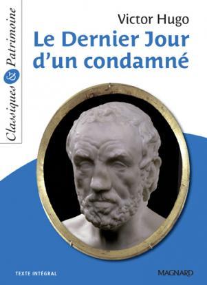 Le dernier jour d'un condamné (French language, Magnard)