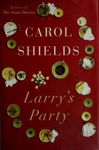 Carol Shields: Larry's party (1997, Random House of Canada)