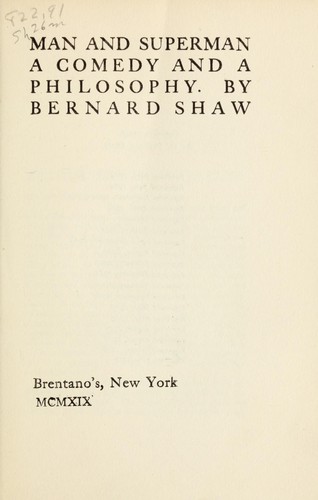 Man and superman (1903, Brentano's)