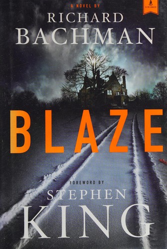 Blaze (Hardcover, 2007, Scribner)
