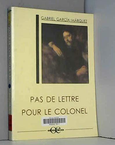 Pas de lettre pour le colonel (French language, 2000, À vue d'œil)