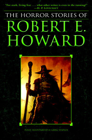 The Horror Stories of Robert E. Howard (Paperback)