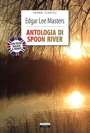 Spoon River anthology (Paperback, italiano language, 2019, Crescere)