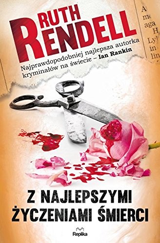 Z najlepszymi zyczeniami smierci (Paperback, 2018, Replika)