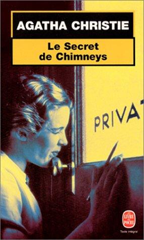 Le Secret De Chimneys (Paperback, French language, 2001, Livre de Poche)