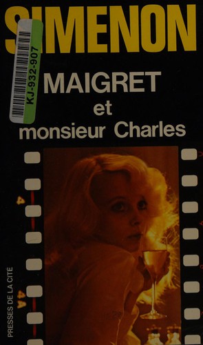 Maigret et M. Charles (French language, 1982, Presses de la Cité)