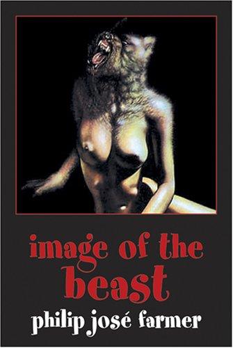 Image of the Beast (Paperback, 2007, Creation Oneiros)