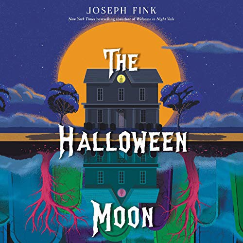 The Halloween Moon (AudiobookFormat, 2021, HarperCollins B and Blackstone Publishing)