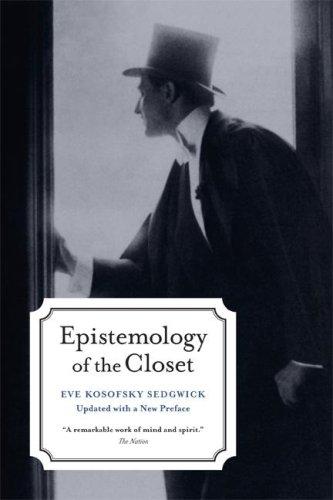 Epistemology of the Closet (Paperback, 2007, University of California Press)