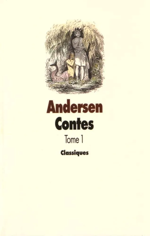 Hans Christian Andersen: Contes 1 (French language, 1985, L'École des loisirs)