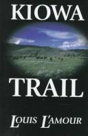 Kiowa trail (1998, Thorndike Press, Chivers Press)