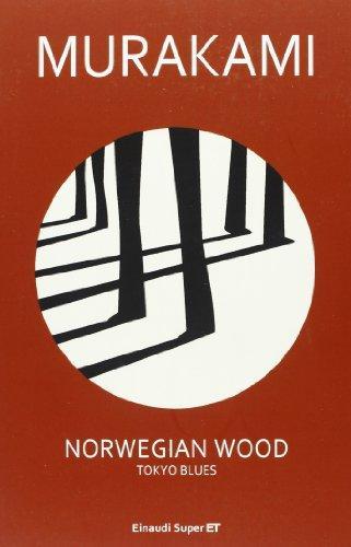 Norwegian wood : Tokyo blues (Italian language, 2013)