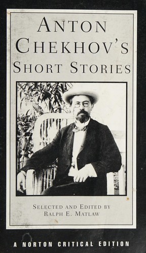 Anton Chekhov's short stories (Paperback, 1979, W. W. Norton & Company)
