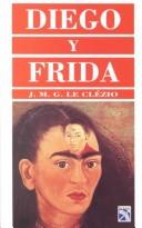 Diego Y Frida (Paperback, Spanish language, 2002, Diana)