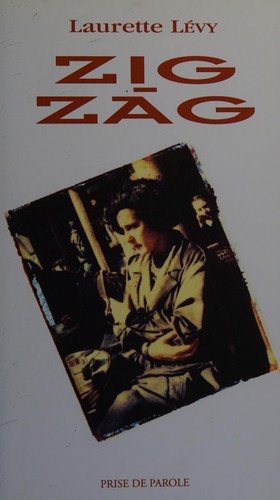 Laurette Lévy: Zig-zag (French language, 2002, Prise de parole)