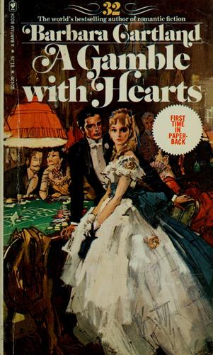 Barbara Cartland: A gamble with hearts (1976, Bantam Books)